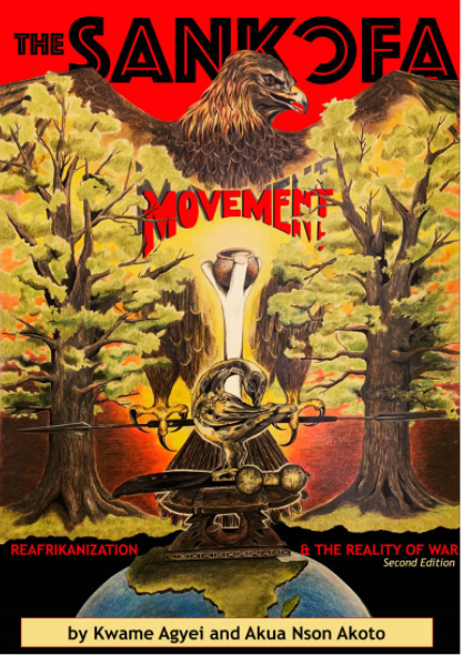 The Sankofa Movement - 2nd edition
