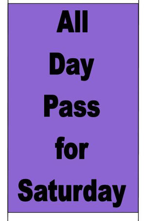 All Day Pass for Saturday