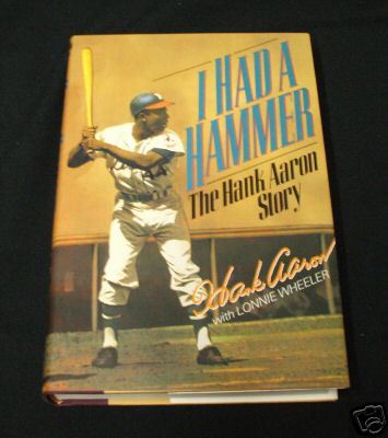 I Had a Hammer - The Hank Aaron Story - Hardback