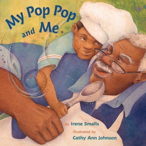 My Pop Pop and Me