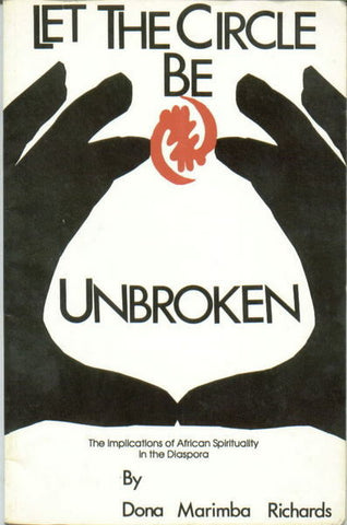 Let the Circle Be Unbroken – Afrikan Djeli
