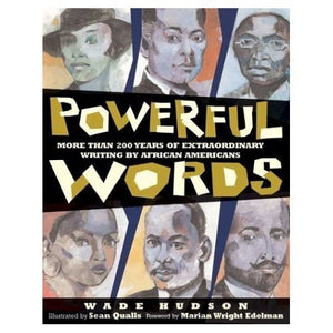 Powerful Words: More Than 200 Years Of Extraordinary Writings By African Americans